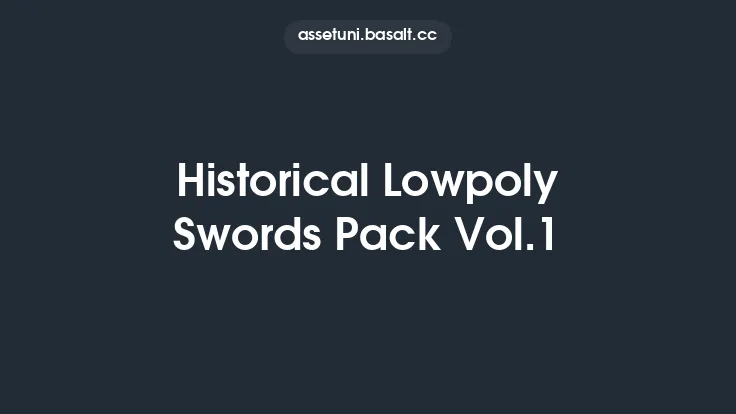 Historical Lowpoly Swords Pack Vol.1 Thumbnail