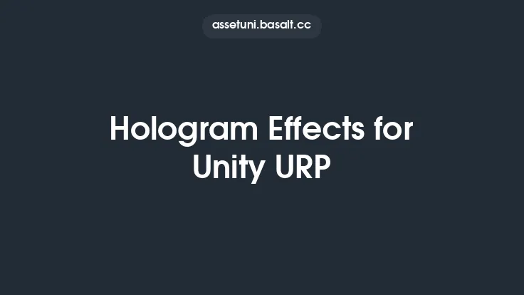 Hologram Effects for Unity URP Thumbnail