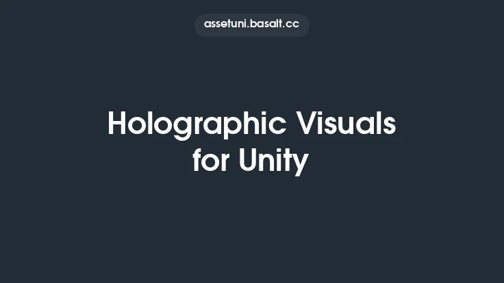 Holographic Visuals for Unity Thumbnail
