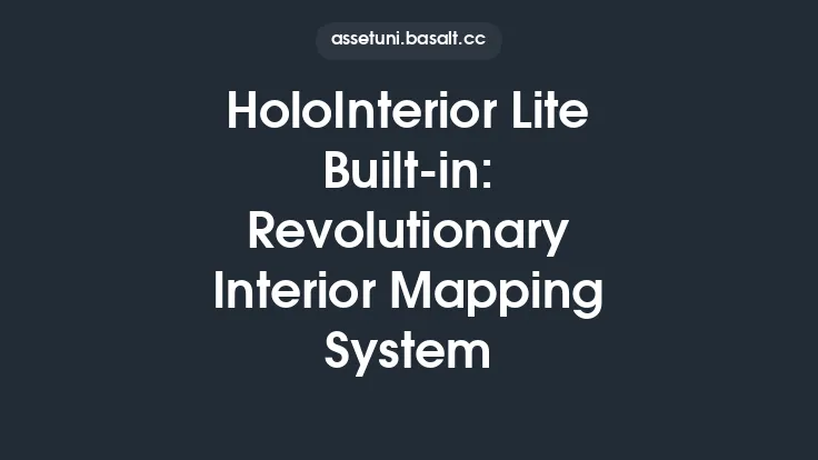 HoloInterior Lite Built-in: Revolutionary Interior Mapping System Thumbnail