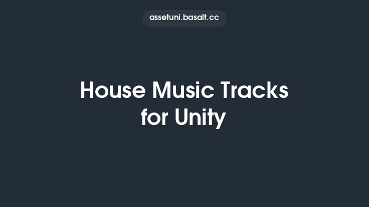 House Music Tracks for Unity Thumbnail