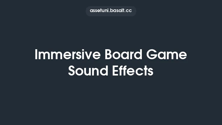 Immersive Board Game Sound Effects Thumbnail