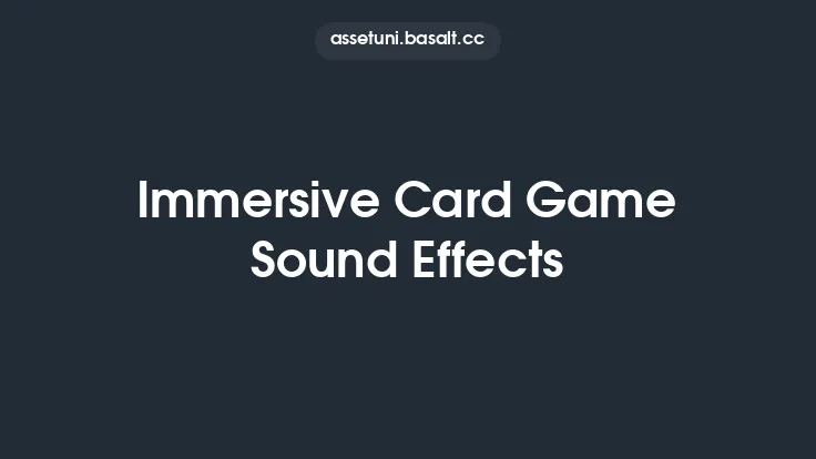 Immersive Card Game Sound Effects Thumbnail