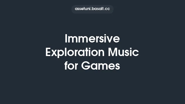 Immersive Exploration Music for Games Thumbnail