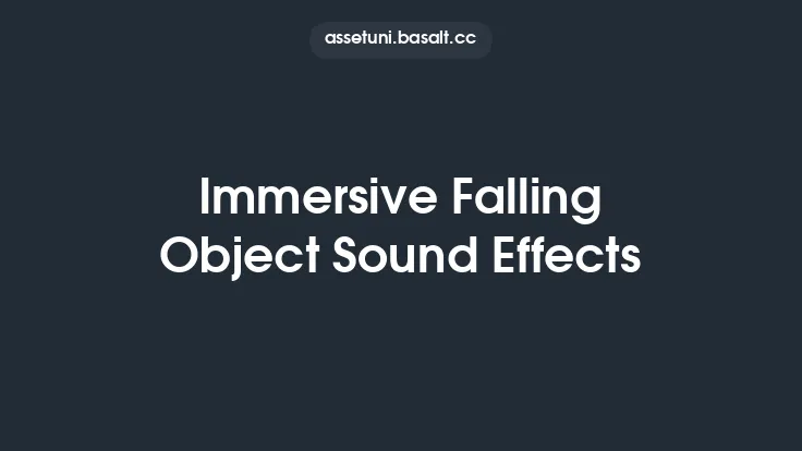 Immersive Falling Object Sound Effects Thumbnail