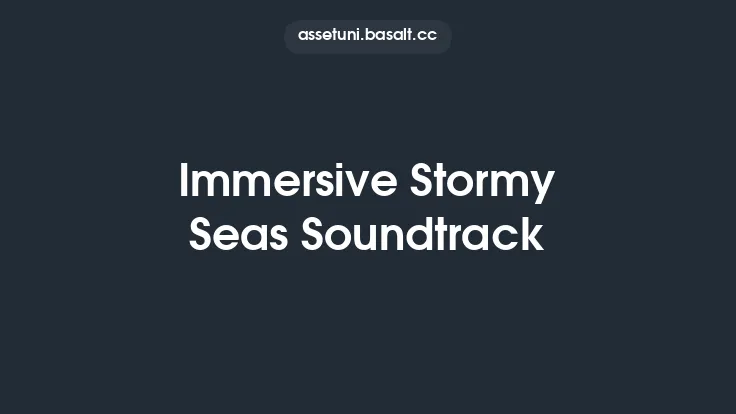 Immersive Stormy Seas Soundtrack Thumbnail