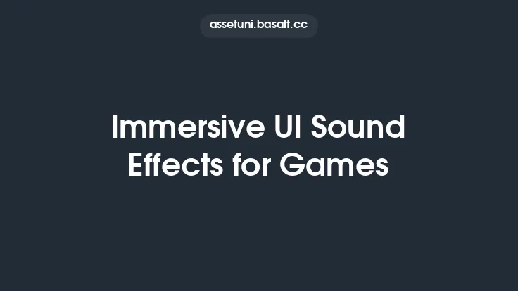 Immersive UI Sound Effects for Games Thumbnail