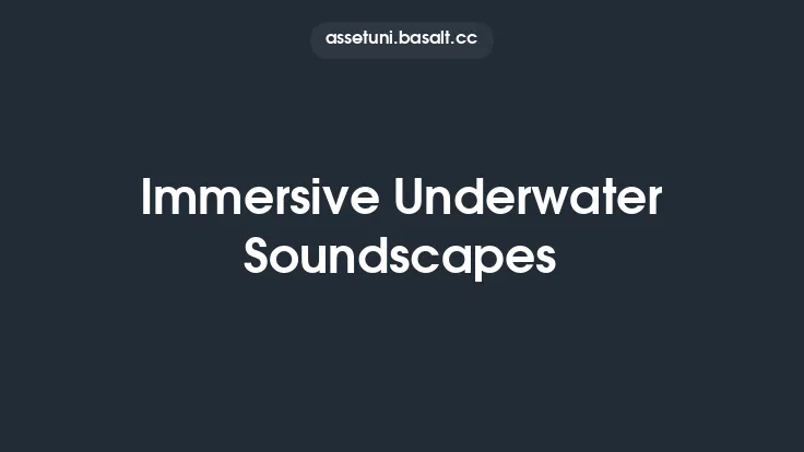 Immersive Underwater Soundscapes Thumbnail