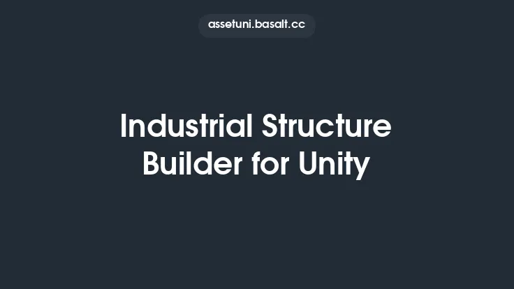 Industrial Structure Builder for Unity Thumbnail