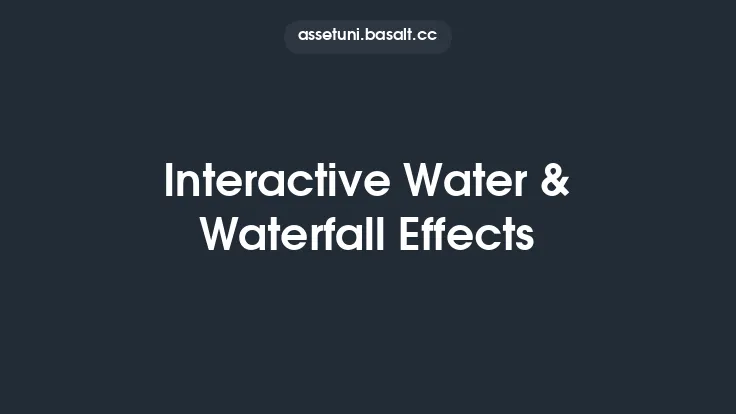 Interactive Water & Waterfall Effects Thumbnail