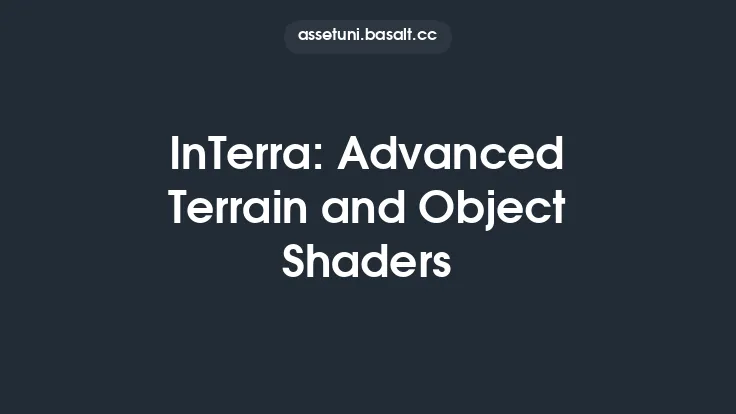 InTerra: Advanced Terrain and Object Shaders Thumbnail