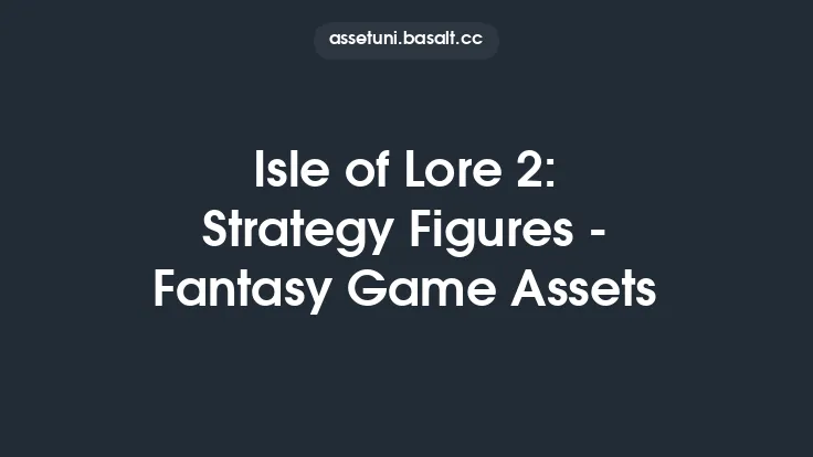 Isle of Lore 2: Strategy Figures - Fantasy Game Assets Thumbnail