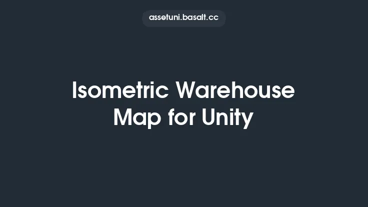 Isometric Warehouse Map for Unity Thumbnail