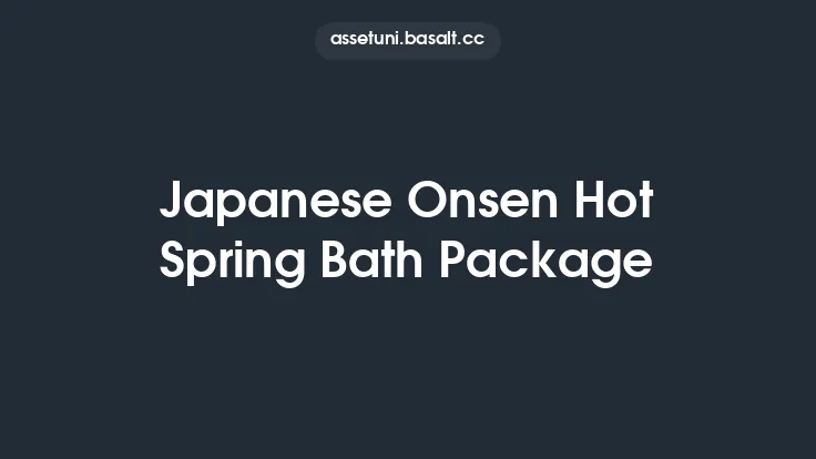 Japanese Onsen Hot Spring Bath Package Thumbnail