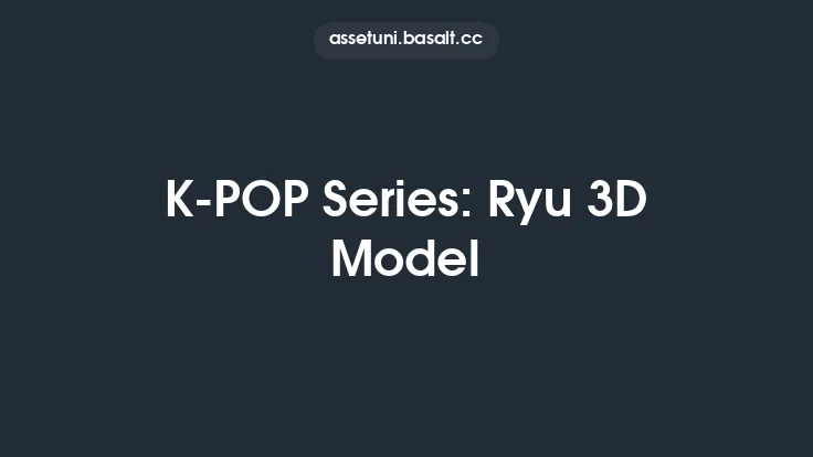 K-POP Series: Ryu 3D Model Thumbnail