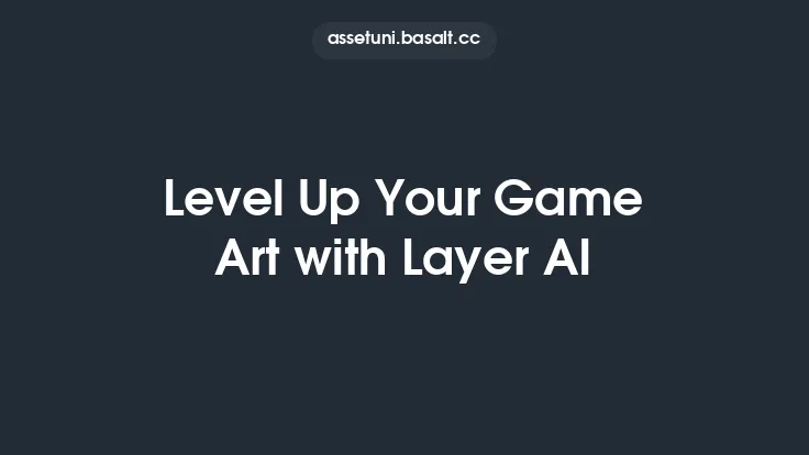 Level Up Your Game Art with Layer AI Thumbnail