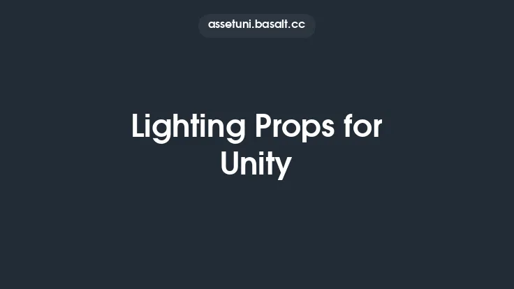Lighting Props for Unity Thumbnail