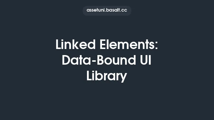 Linked Elements: Data-Bound UI Library Thumbnail