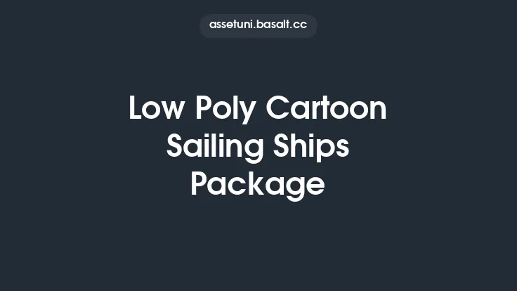 Low Poly Cartoon Sailing Ships Package Thumbnail