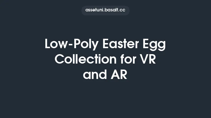 Low-Poly Easter Egg Collection for VR and AR Thumbnail