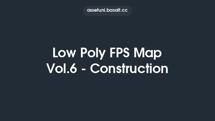 Low Poly FPS Map Vol.6 - Construction Thumbnail