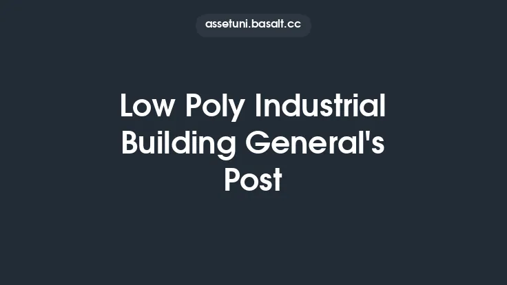 Low Poly Industrial Building General