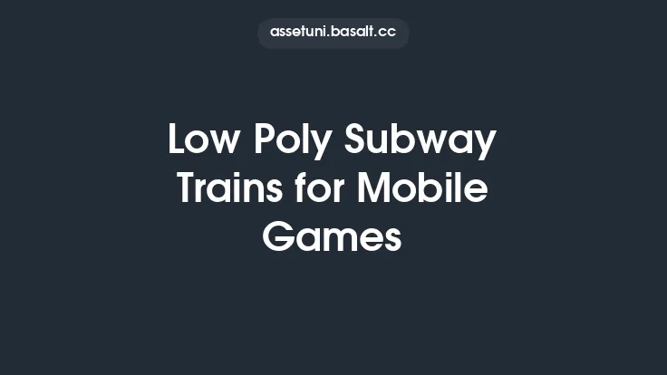 Low Poly Subway Trains for Mobile Games Thumbnail