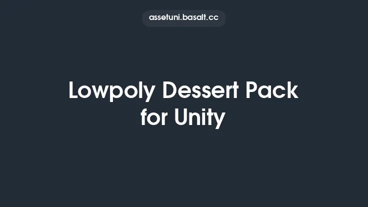 Lowpoly Dessert Pack for Unity Thumbnail