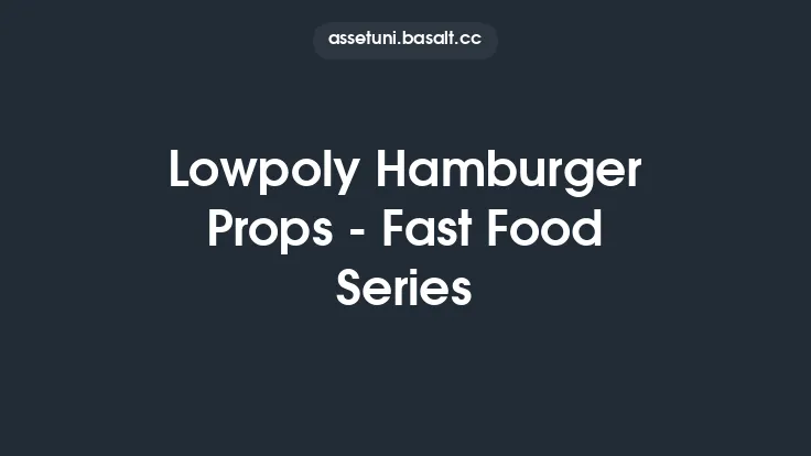 Lowpoly Hamburger Props - Fast Food Series Thumbnail