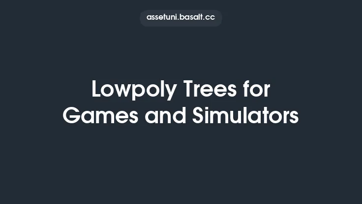 Lowpoly Trees for Games and Simulators Thumbnail