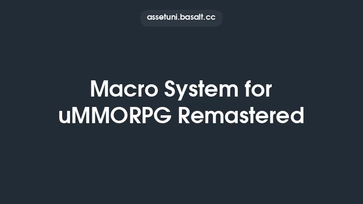 Macro System for uMMORPG Remastered Thumbnail