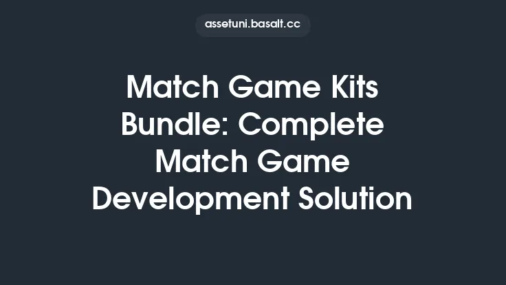 Match Game Kits Bundle: Complete Match Game Development Solution Thumbnail