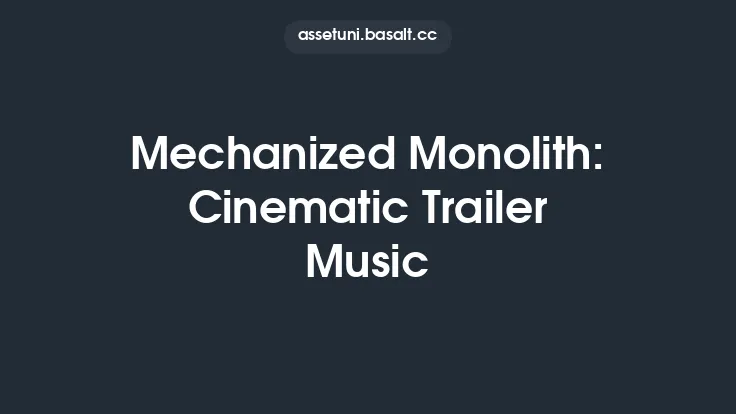 Mechanized Monolith: Cinematic Trailer Music Thumbnail