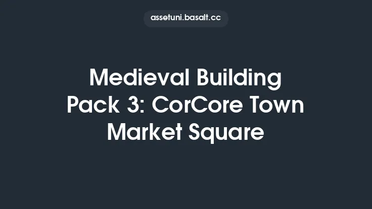 Medieval Building Pack 3: CorCore Town Market Square Thumbnail