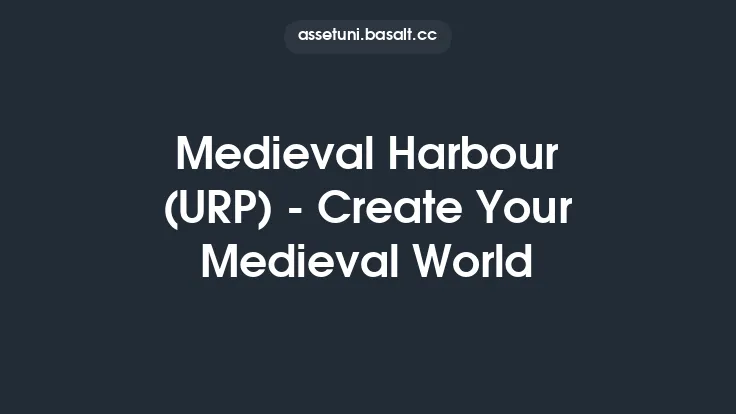 Medieval Harbour (URP) - Create Your Medieval World Thumbnail