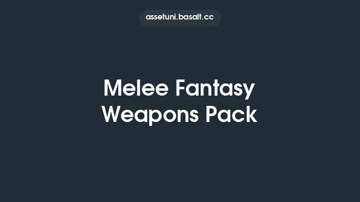 Melee Fantasy Weapons Pack Thumbnail