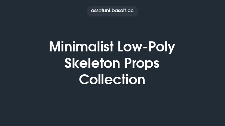 Minimalist Low-Poly Skeleton Props Collection Thumbnail