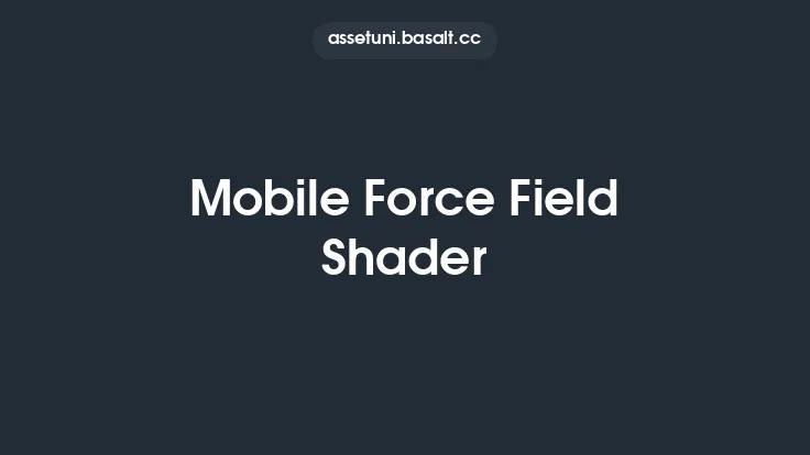 Mobile Force Field Shader Thumbnail