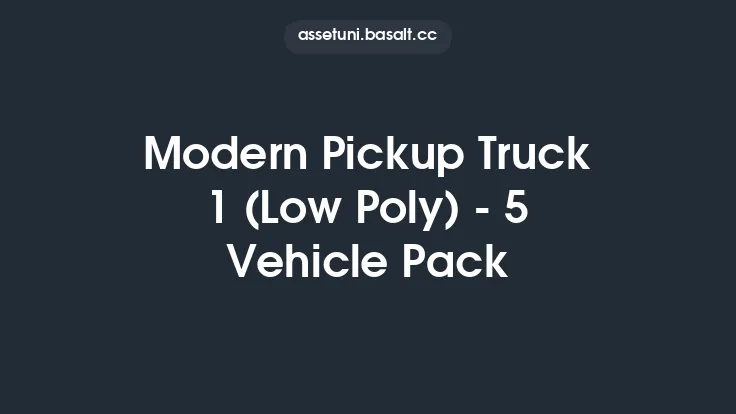 Modern Pickup Truck 1 (Low Poly) - 5 Vehicle Pack Thumbnail