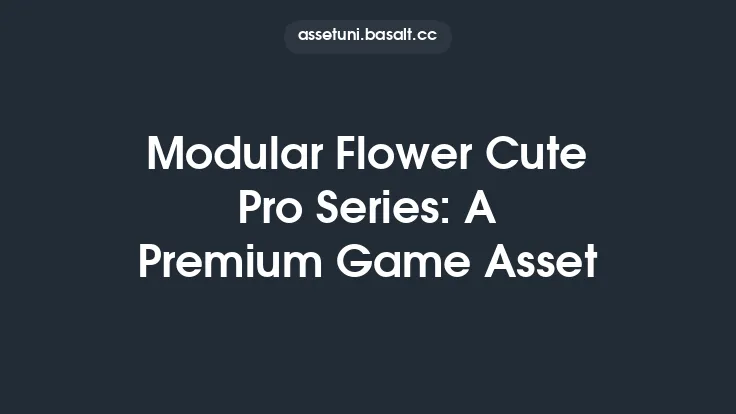 Modular Flower Cute Pro Series: A Premium Game Asset Thumbnail