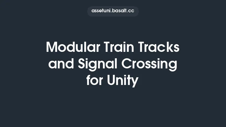 Modular Train Tracks and Signal Crossing for Unity Thumbnail