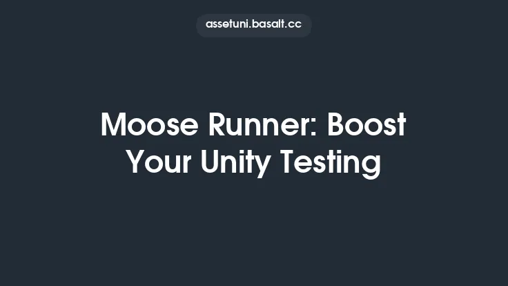 Moose Runner: Boost Your Unity Testing Thumbnail