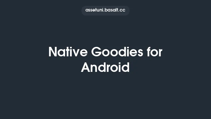 Native Goodies for Android Thumbnail