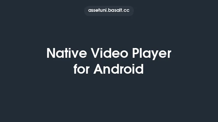 Native Video Player for Android Thumbnail