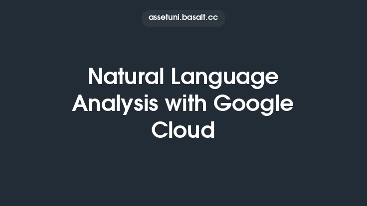 Natural Language Analysis with Google Cloud Thumbnail