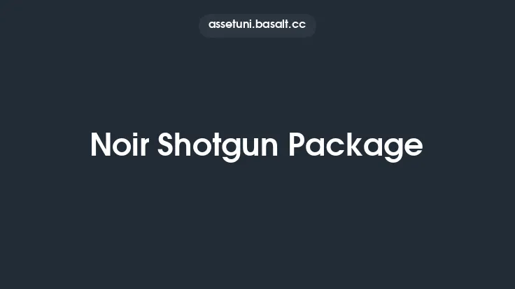 Noir Shotgun Package Thumbnail