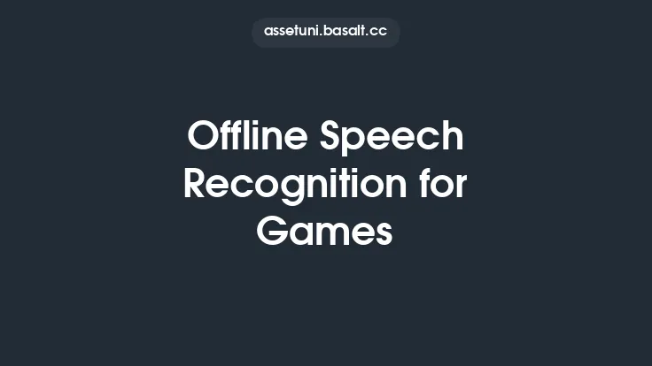Offline Speech Recognition for Games Thumbnail