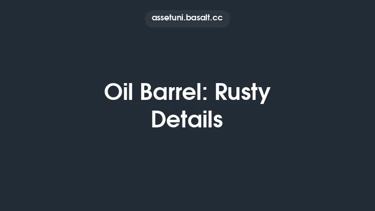 Oil Barrel: Rusty Details Thumbnail