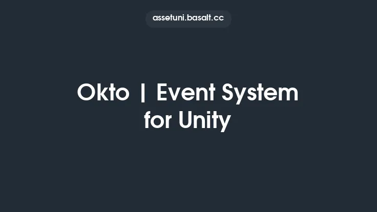 Okto | Event System for Unity Thumbnail