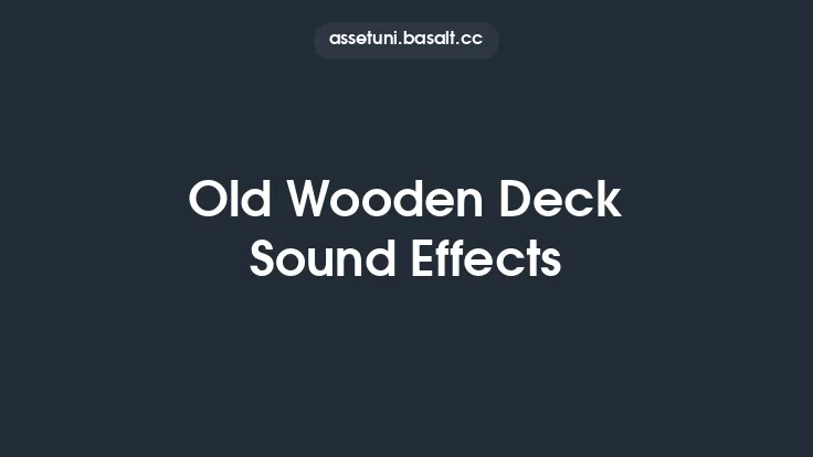 Old Wooden Deck Sound Effects Thumbnail